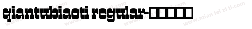 qiantubiaoti regular字体转换